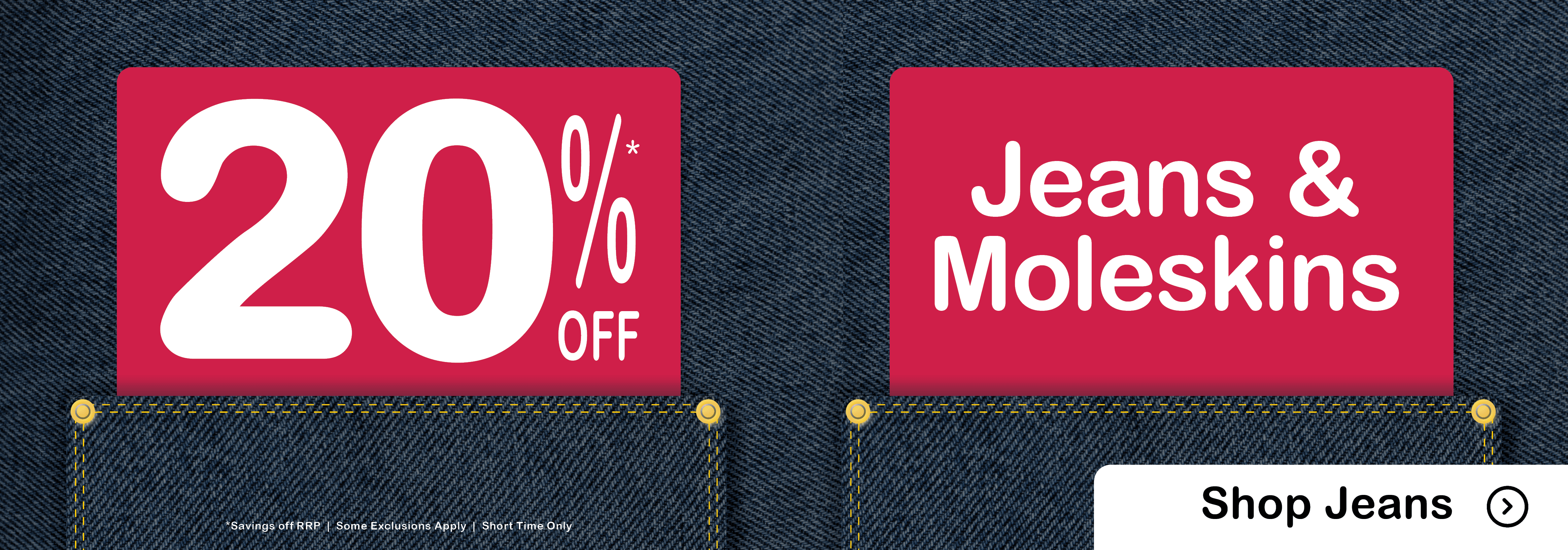 2024 Sept | 20% off Jeans & Moleskins