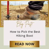 Hiking in Australia - How to Pick the Best Hiking Boot