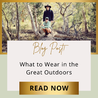 What to Wear in the Great Outdoors